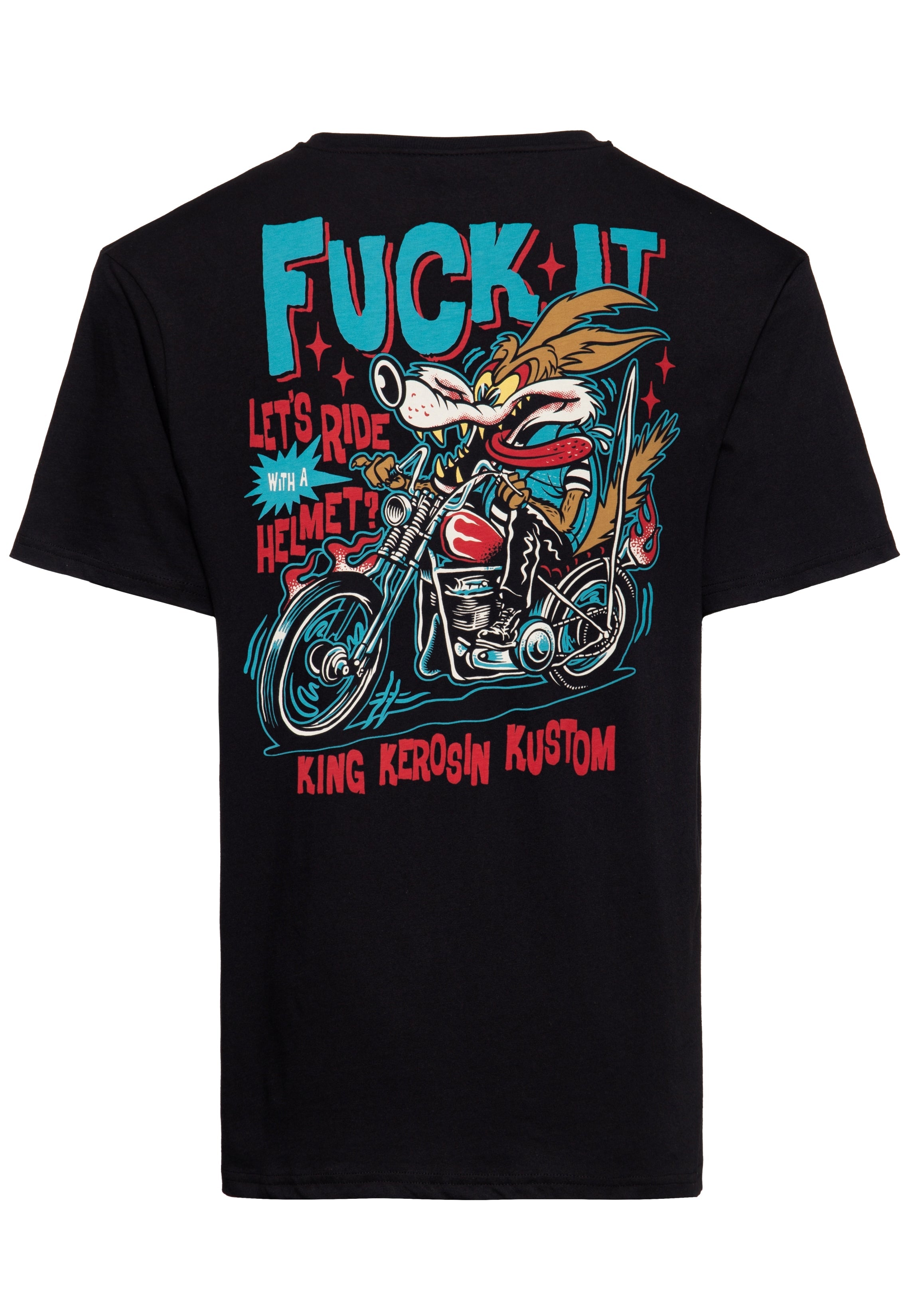 King Kerosin - T-Shirt «Fuck It!»