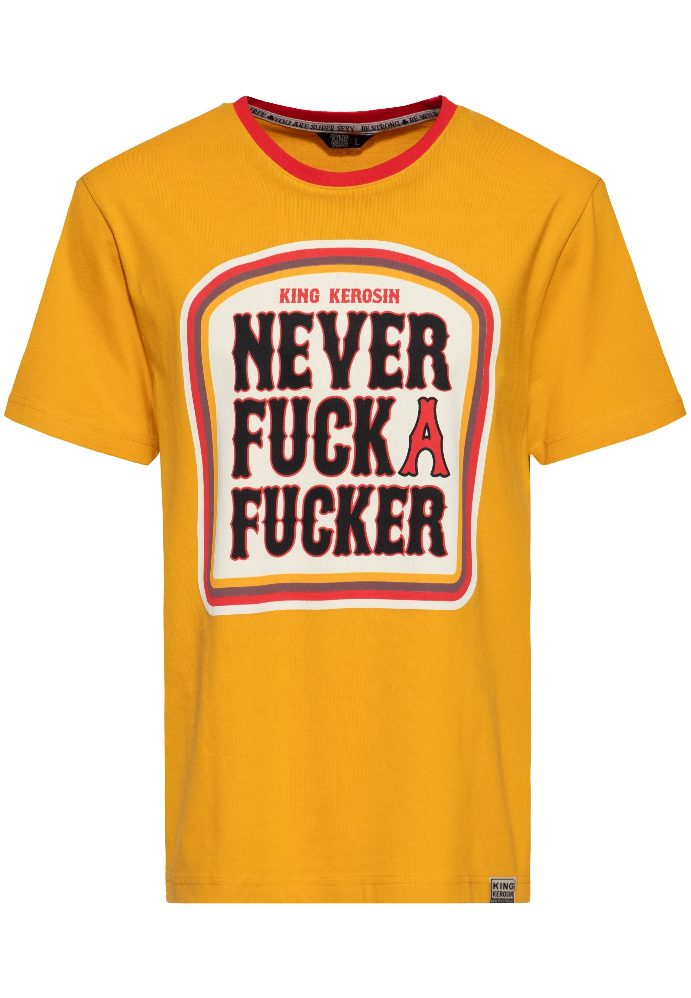 T-Shirt 'Never Fuck A Fucker' in Senf T-Shirts von King Kerosin