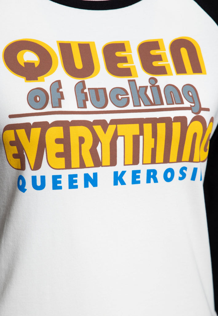 Queen Kerosin - 3/4-Arm Shirt «Queen Of Fucking Everything»