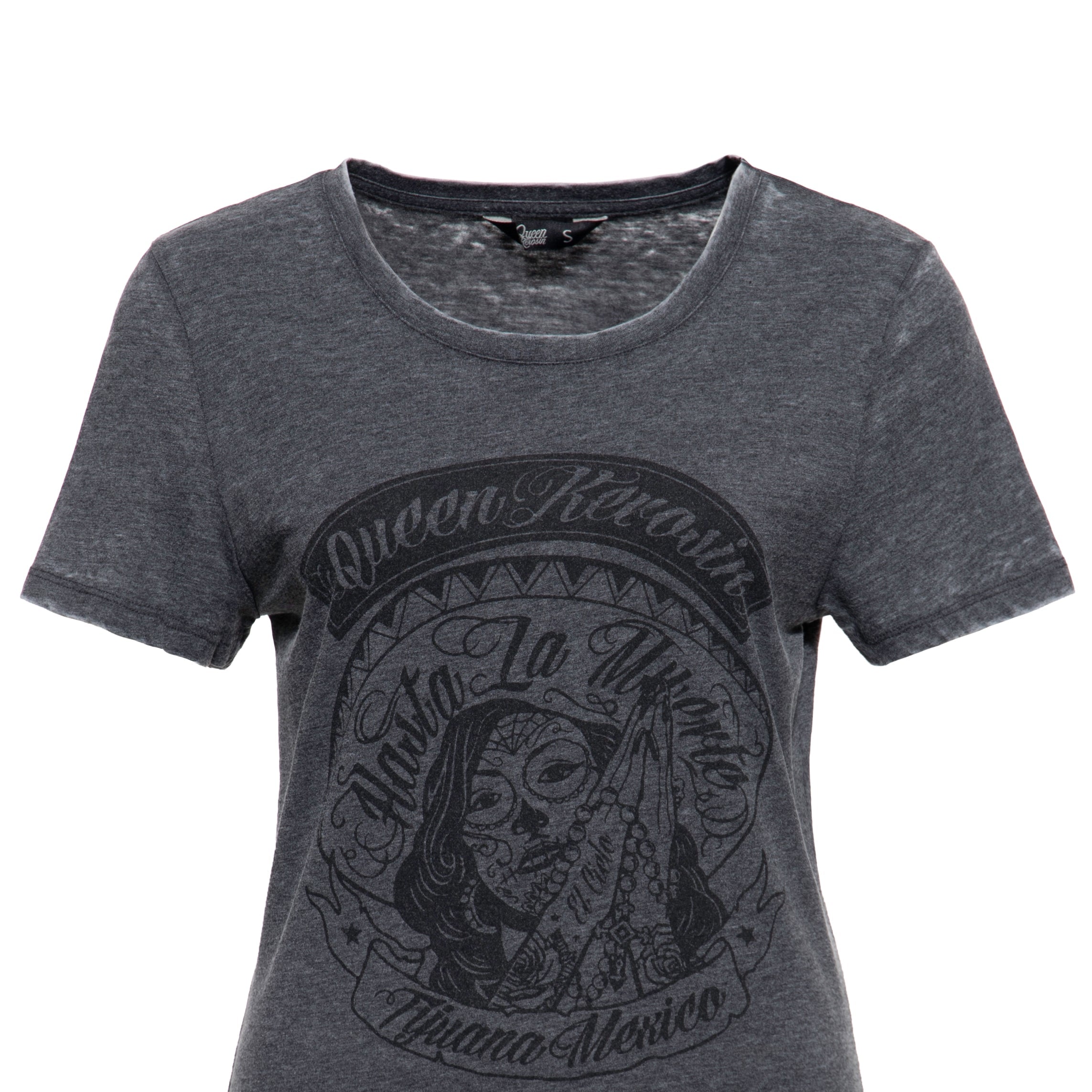 Queen Kerosin - Enzym Wash T - Shirt «Hasta La Muerte»