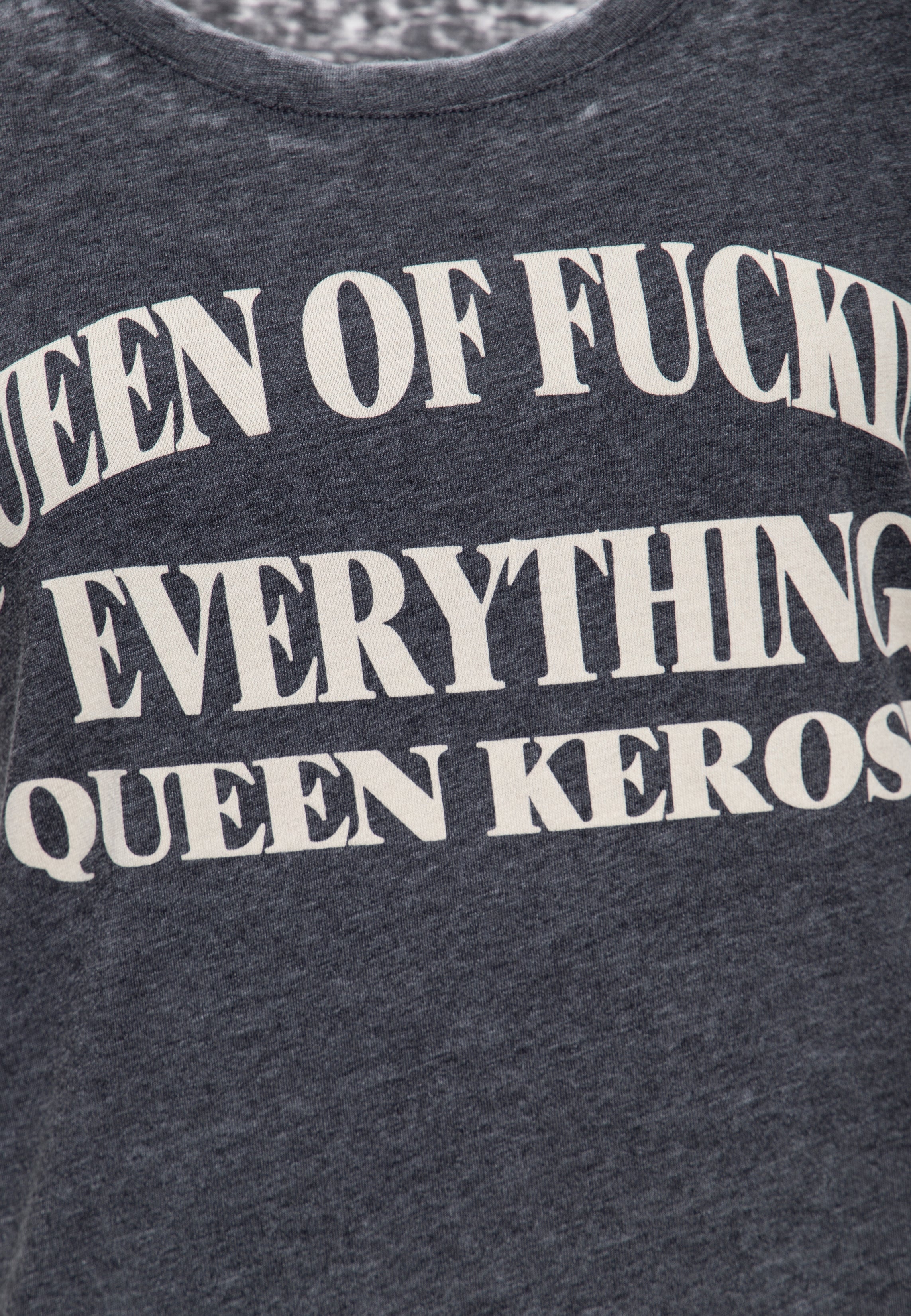 Queen Kerosin - T-Shirt «Queen Of Fucking Everything»