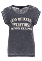 Queen Kerosin - T-Shirt «Queen Of Fucking Everything»