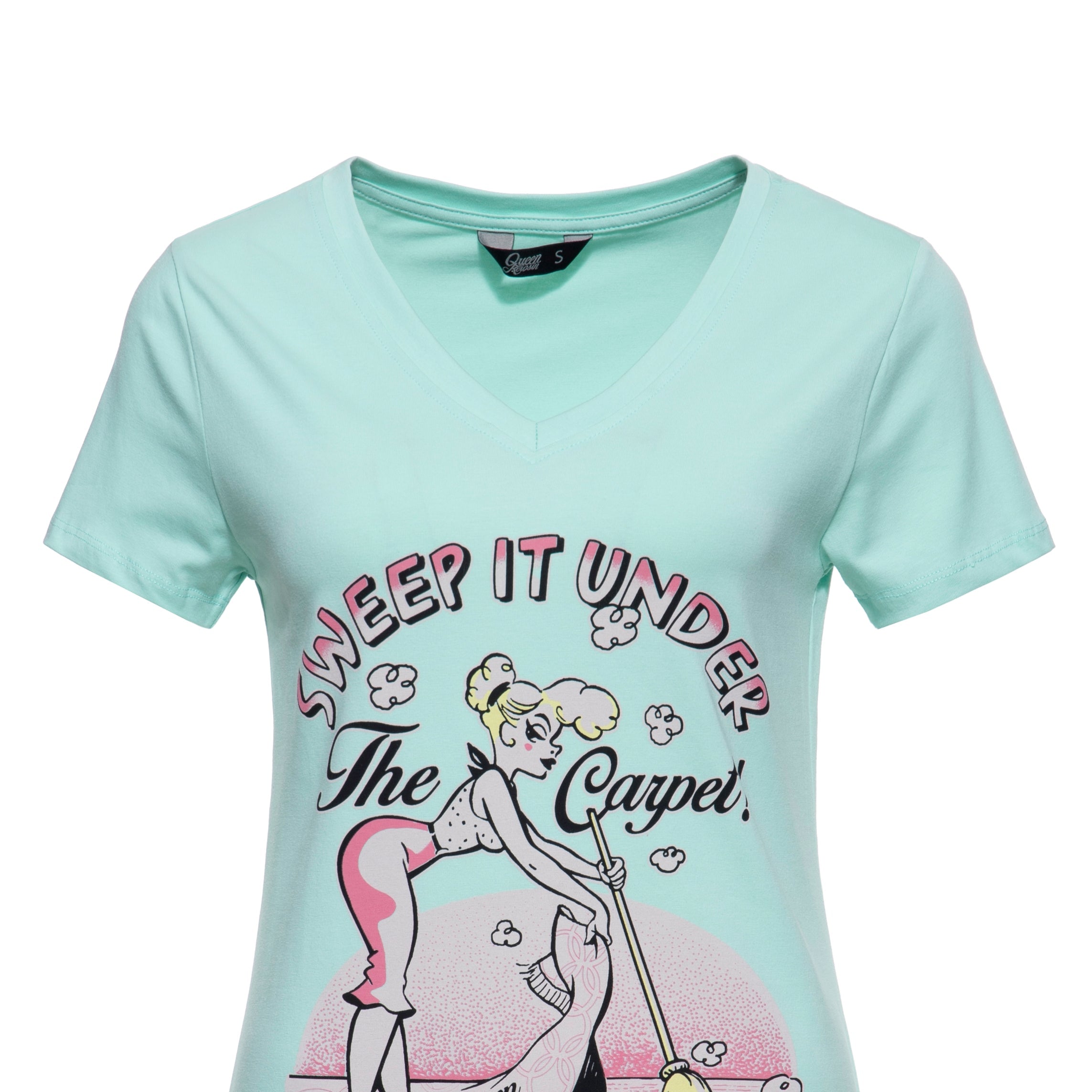 Queen Kerosin - T-Shirt «Sweep it under the carpet»