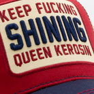 Queen Kerosin - Trucker Cap «Keep Fucking Shining»