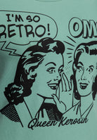 Print T-Shirt «I am so Retro» - KING KEROSIN