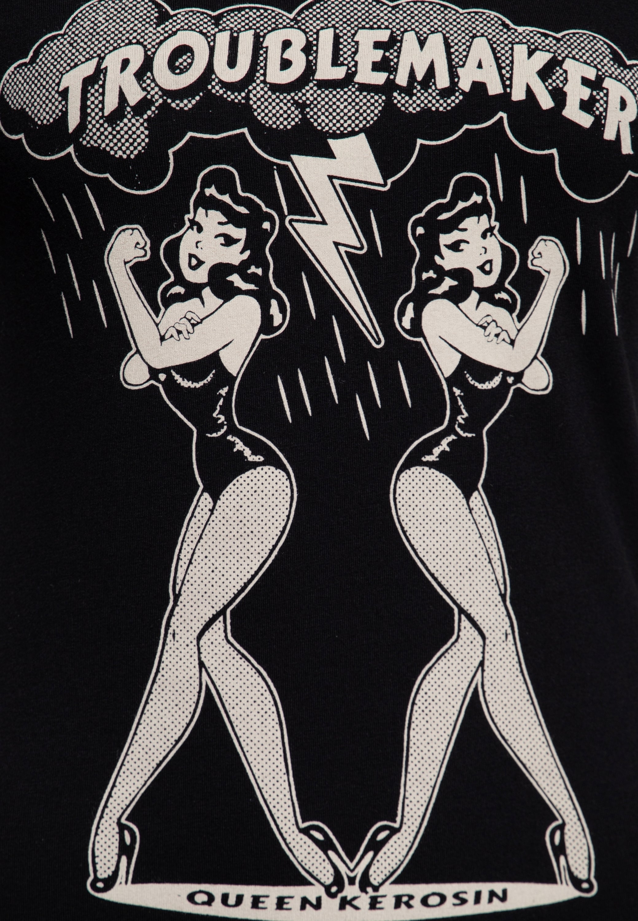 Queen Kerosin - T-Shirt «Troublemaker»