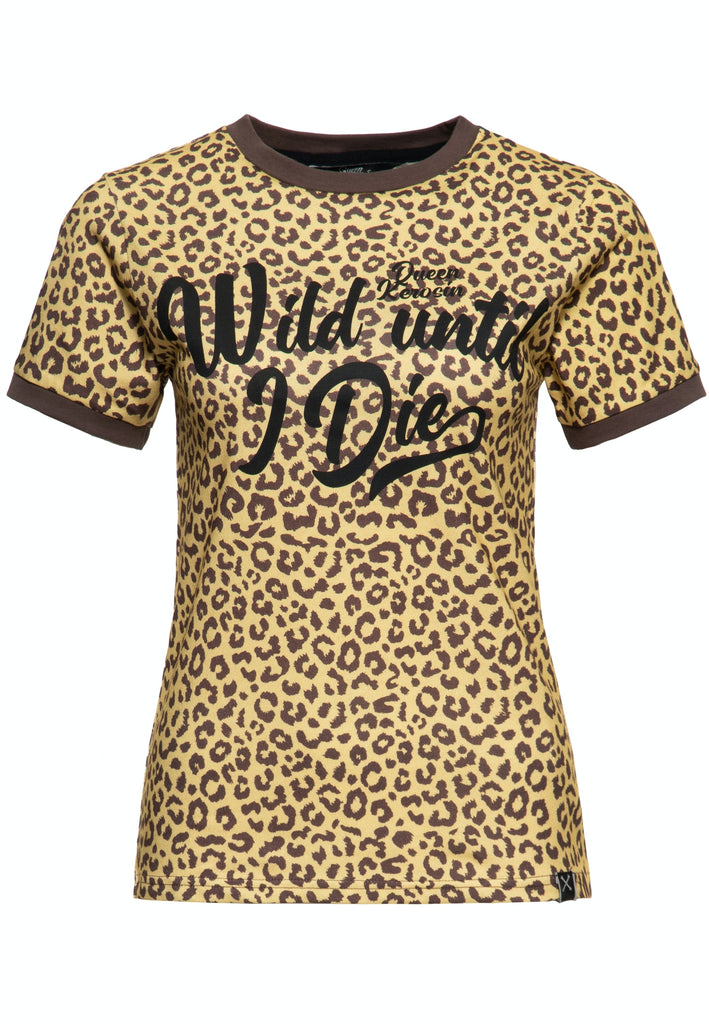 Queen Kerosin - T-Shirt «Wild until I Die»