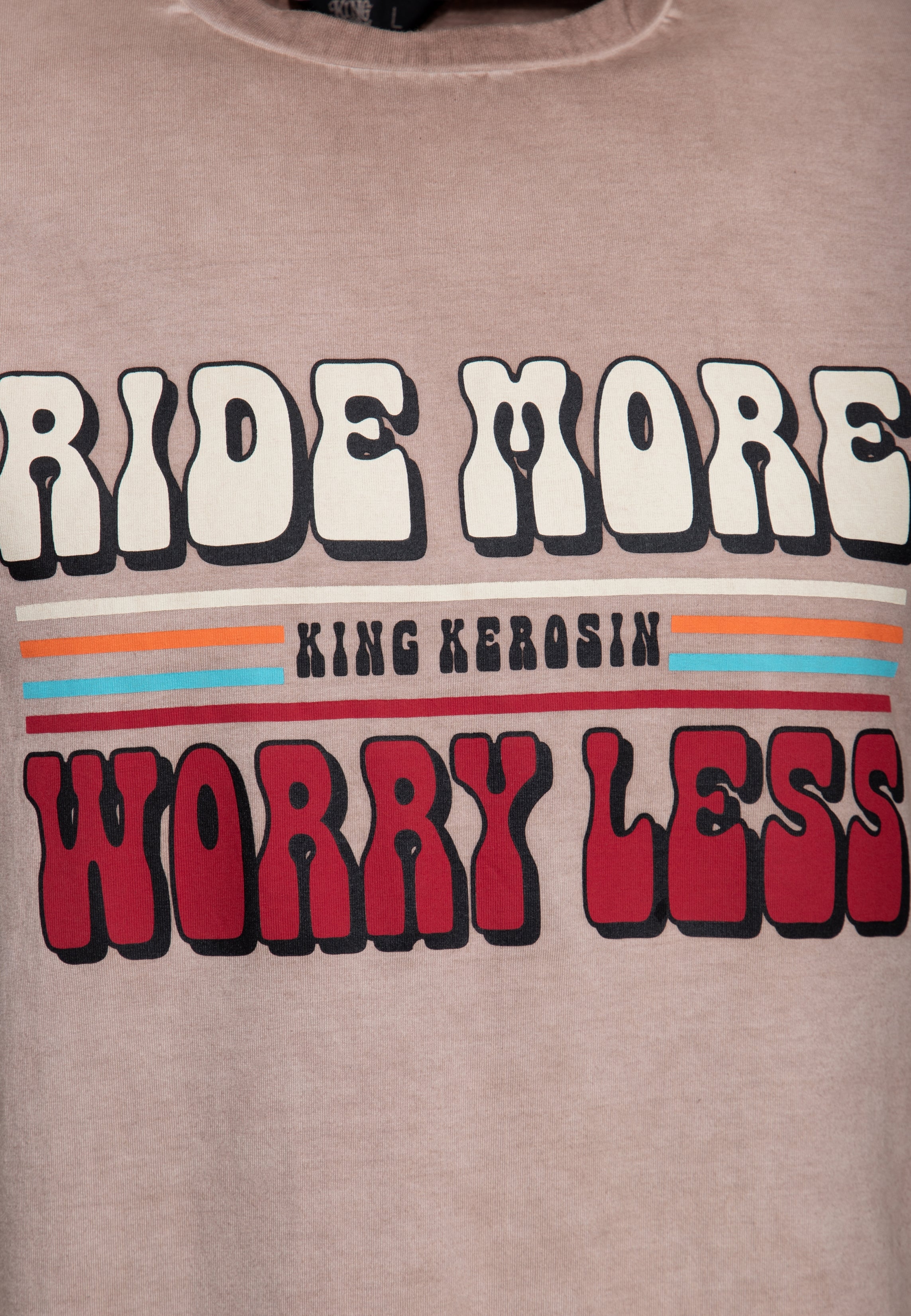 T-Shirt 'Ride More Worry Less' in Hellbraun T-Shirts von King Kerosin