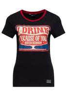 T-Shirt 'I Drink Because of You' in Schwarz – T-Shirts von Queen Kerosin - Ansicht 1