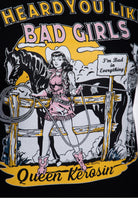 T-Shirt 'I Heard You Like Bad Girls' in Schwarz T-Shirts von Queen Kerosin