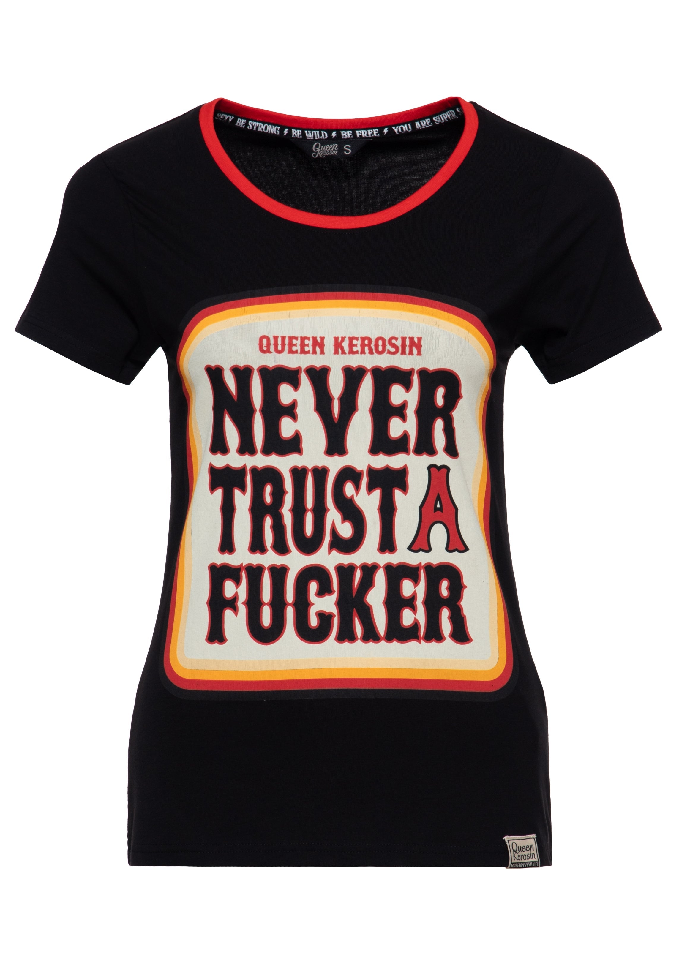 T-Shirt 'Never Trust A Fucker' in Schwarz T-Shirts von Queen Kerosin