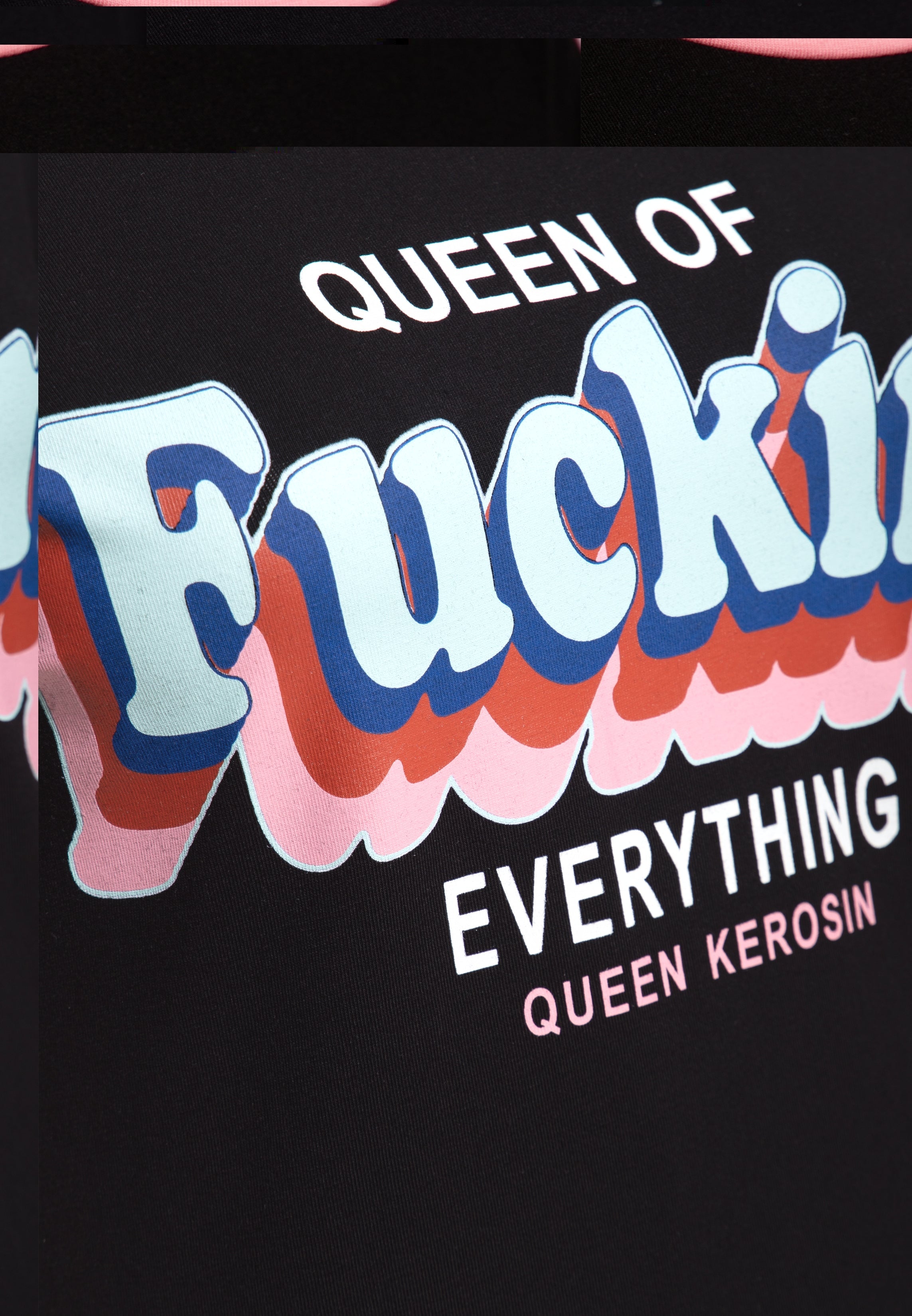 T-Shirt 'Queen Of Fucking Everything' in Schwarz T-Shirts von Queen Kerosin