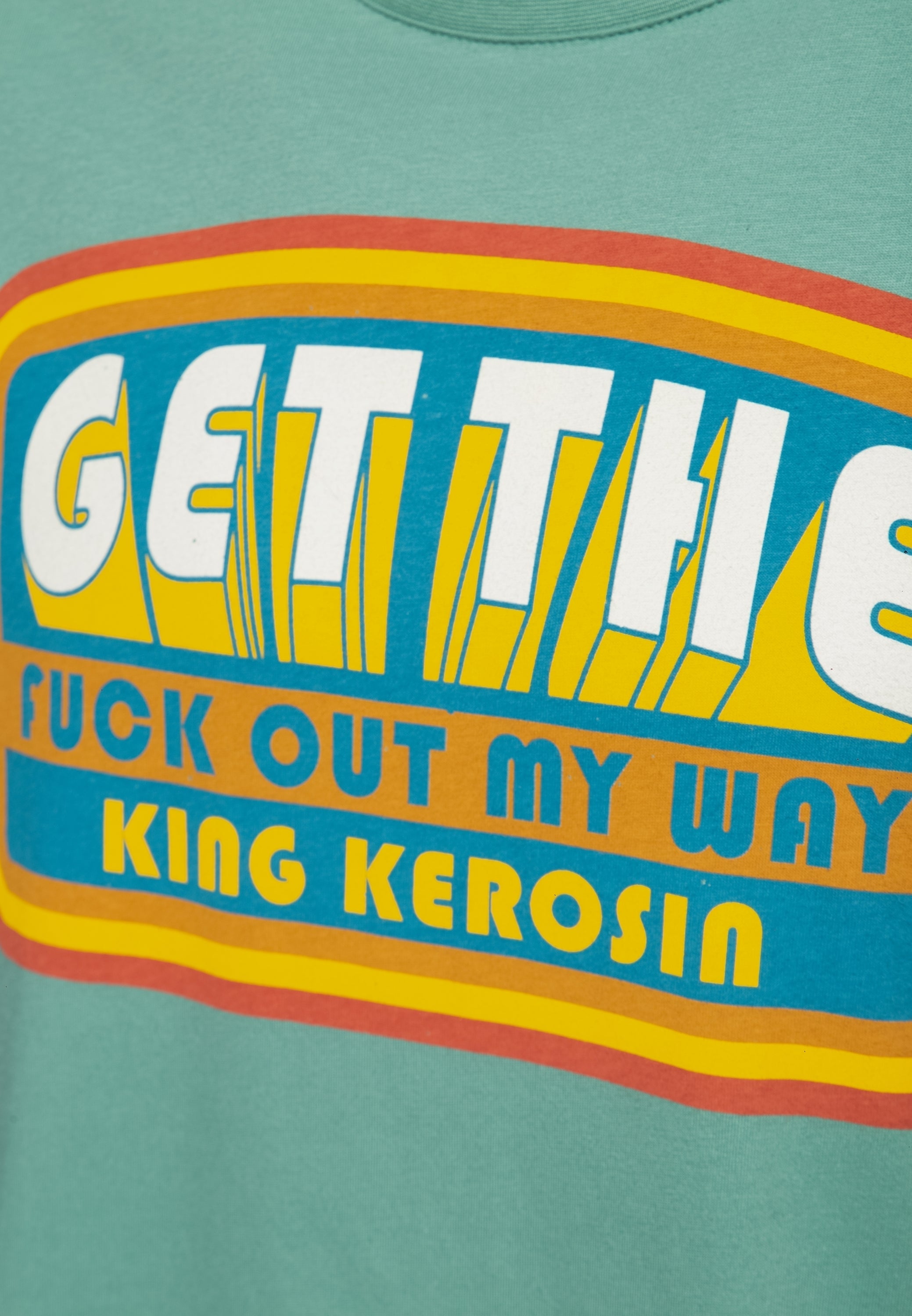 King Kerosin - Classic T-Shirt «Get Out»