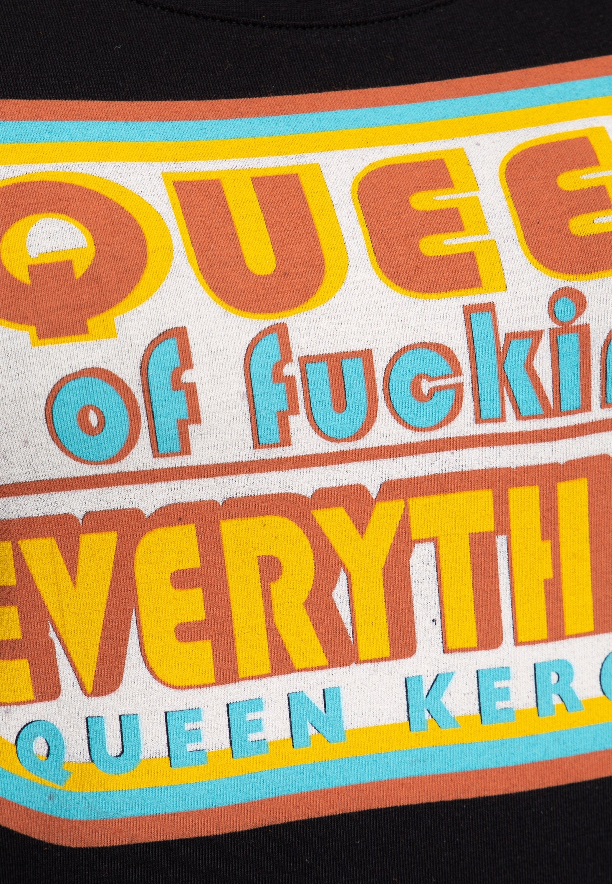 Print T-Shirt «Queen of Everything» - KING KEROSIN