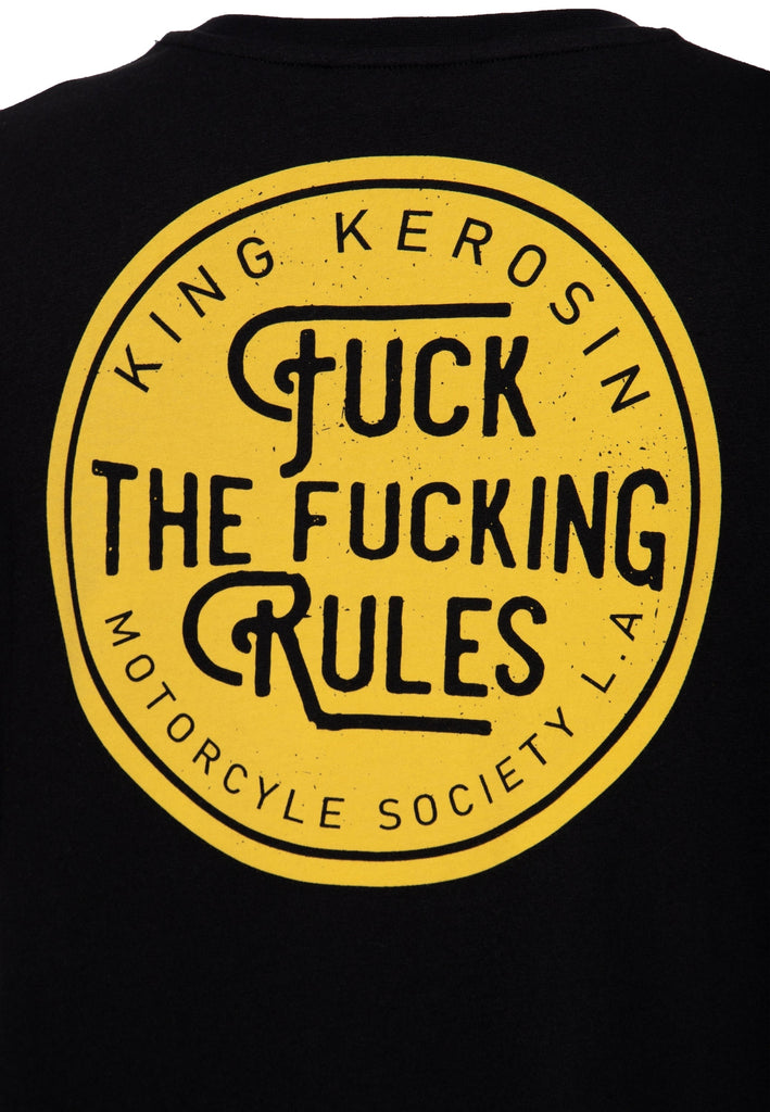 King Kerosin - T-Shirt «Fuck The Fucking Rules»