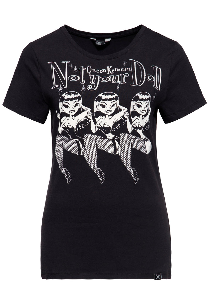 Queen Kerosin T-Shirt «Not your Doll»